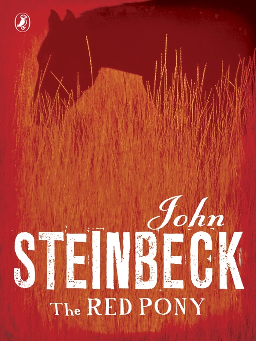 Title details for The Red Pony by John Steinbeck - Available